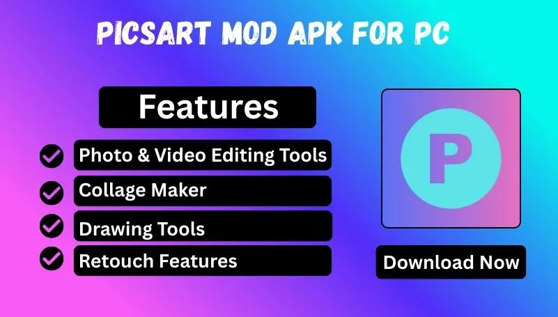 PicsArt Mod APK For PC 2 picsart mod apk for pc features photo and editing tools, collage maker and drawing tools